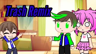 “Trash Remix” // Gacha Club Skit //