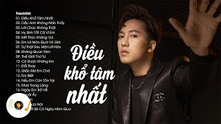 Châu Khải Phong, Chi Dân, Trịnh Đình Quang... - Top Hits Những Ca Khúc Ballad Nhạc Trẻ Hay Nhất 2022