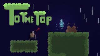 To The Top Gameplay - This old man has the strongest legs!