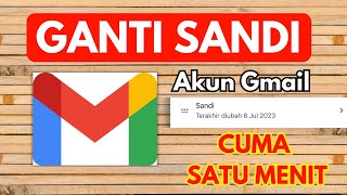 CARA GANTI SANDI EMAIL | Cara ubah sandi gmail #gantisandi #caragantisandi