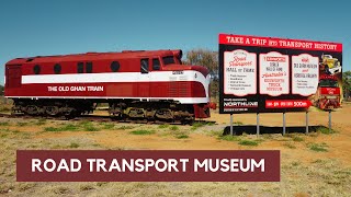 Road Transport Hall of Fame | Old Timers Museum | Alice Springs Australia | Red Center