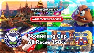 Mario Kart 8 Deluxe • Boomerang Cup 150cc