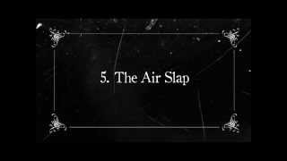 5. The Air Slap