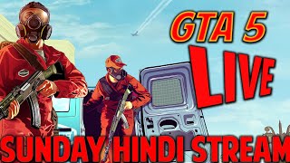 GTA5 STORY MODE LIVE IN HINDI || SUNDAY evening misson stream