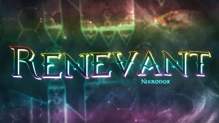 Renevant VERIFIED (Extreme Demon) by Nikrodox I On Stream