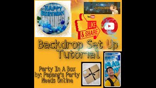 Balloon and Backdrop Set up Guide for Party In A Box /How to make a Simple Backdrop/ Tutorial DIY