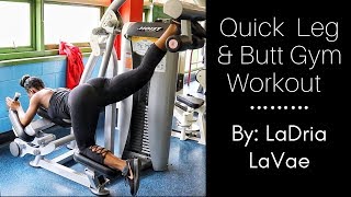 Quick Leg & Booty Gym Workout!