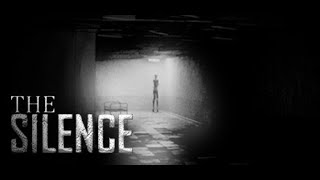 Bad Ending | The Silence | PC Gameplay | Let's Try