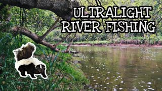 Ultralight River Fishing - Bad Luck Streak Continues...