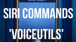 Siri Voice Commands with 'VoiceUtils' Cydia Tweak for iPhone 4S