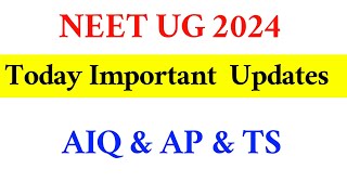 NEET UG 2024 | TODAY IMPORTANT UPDATES | VISION UPDATE