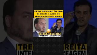 Carlos Bolsonaro faz post cobrando o apoio de Marçal a Ricardo Nunes