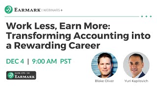 Work Less, Earn More: Transforming Accounting into a Rewarding Career