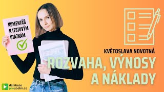 Rozvaha, náklady a výnosy - komentář k testovým otázkám, video školení pro účetní od AZ-DIALOG, 1min