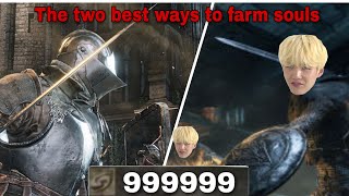 DARK SOULS 3: The Two BEST Spots to Farm SOULS!