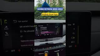 Skoda Octavia 2020-2024 - Konforlu Sinyal