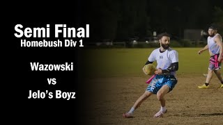 Semi Final Mens - Wazowski vs Jelo's Boyz  - Homebush Tuesday Oztag Div 1