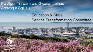 Swansea Council - Education & Skills Service Transformation Committee  23 October 2024