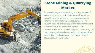 Stone Mining & Quarrying Market