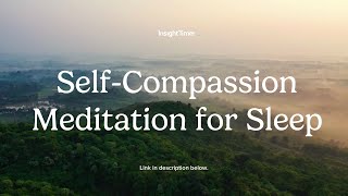 Guided Meditation | Self-Compassion Practice for Anxiety Rescue | Insight Timer