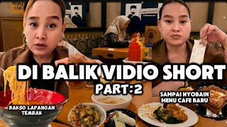 DI BALIK VIDIO SHORT part2 #kuliner #food #shorts #shortvideo #fyp #viralvideo