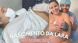 MEU PARTO NORMAL | NASCIMENTO DA LARA