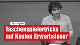 Taschenspielertricks auf Kosten Erwerbsloser