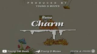 Rema - Charm ( INSTRUMENTAL ) for open verse