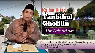 [Live] PENGAJIAN BA'DA MAGHRIB KITAB TANBIHUL GHOFILIN | Ust. Fathorrahman