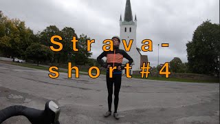 STRAVA-SHORT #4