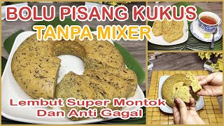 Cara Mudah buat Bolu Pisang Kukus Tanpa Mixer | Lembut Super Montok dan Anti Gagal