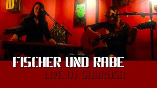 Fischer und Rabe LIVE at Subrosa