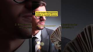 Asset Under Management (AUM) vs Jumlah Investor di Investasi Keuangan #saham #obligasi #reksadana