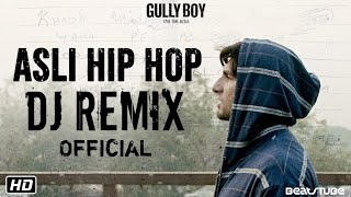 Apna Time Aayega Dj Remix (Official)| Gully Boy| Alia |Ranveer Singh |Apna Time Aayega Lyrics|