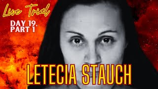 WATCH LIVE VIDEO INTERVIEW Between Letecia and Dr. Lewis | Letecia Stauch  Murder Trial Day 19