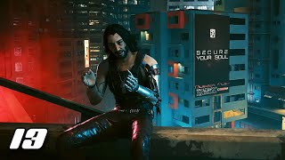 Cyberpunk 2077 - Part 13 - LAST NIGHT IN NC