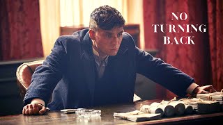 Peaky Blinders | Thomas Shelby | No turning back music video