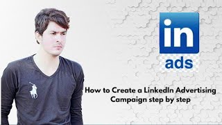 How to Create a LinkedIn Advertising Campaign/Types of LinkedIn ads    (part 1)