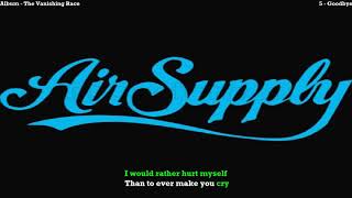 Air Supply - Goodbye Lyrics