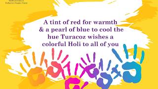 Holi Greetings from Turacoz Healthcare Solutions!