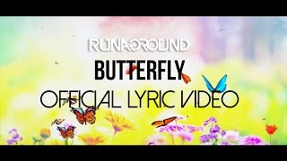 RUNAGROUND | Butterfly | Animated Lyric Video