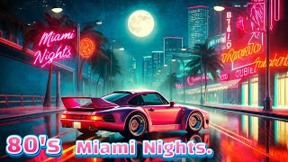 Miami Nights | A Retro Synthwave Journey into the 80s