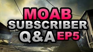 MW3: EPIC! 56 - 4 MOAB -  Q&A Episode 5