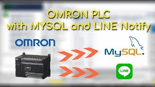 Omron PLC with MYSQL and LINE Notify