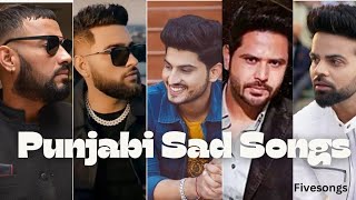 Punjabi Sad Songs by Various Artists | Sad songs Jukebox 2024