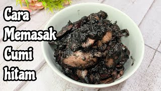 RESEP CUMI HITAM - cara memasak cumi hitam