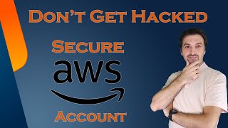 Secure Your AWS Account from the Start: The Basics of IAM and MFA