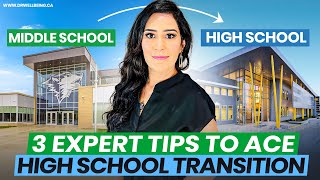 How to Transition Successfully from Middle to High School (Tips for Parents)