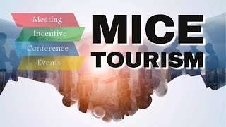 Unlocking the Tourism Potential of India || MICE Tourism