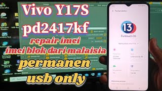 VIVO Y17S REPAIR IMEI IMEI TERBLOKIR LUAR NEGERY NEW SECURITY